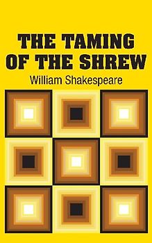 The Taming of the Shrew