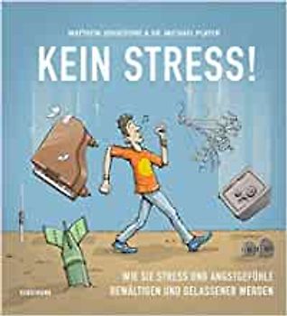 Kein Stress!