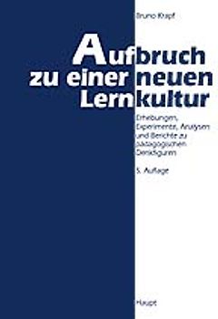 Aufbruch zu einer neuen Lernkultur