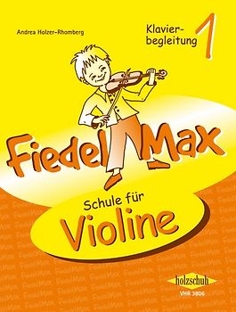 Fiedel-Max 1 Violine - Klavierbegleitung