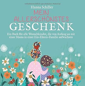 Mein allerschönstes Geschenk