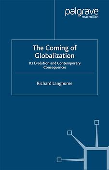 The Coming of Globalization