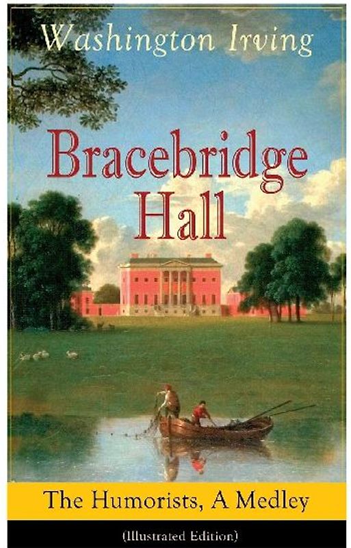 Bracebridge Hall