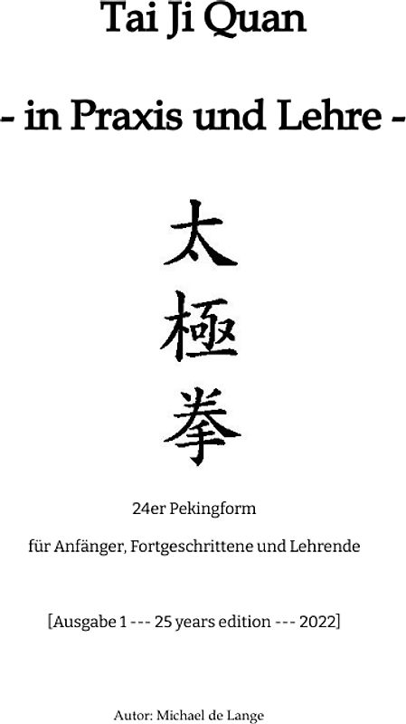 Tai Ji Quan - in Praxis und Lehre -