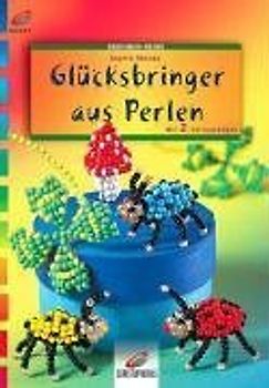 Glücksbringer aus Perlen. Mit 2 Vorlagebögen