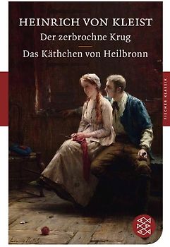 Der zerbrochne Krug / Das Käthchen von Heilbronn
