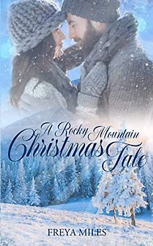 A Rocky Mountain Christmas Tale
