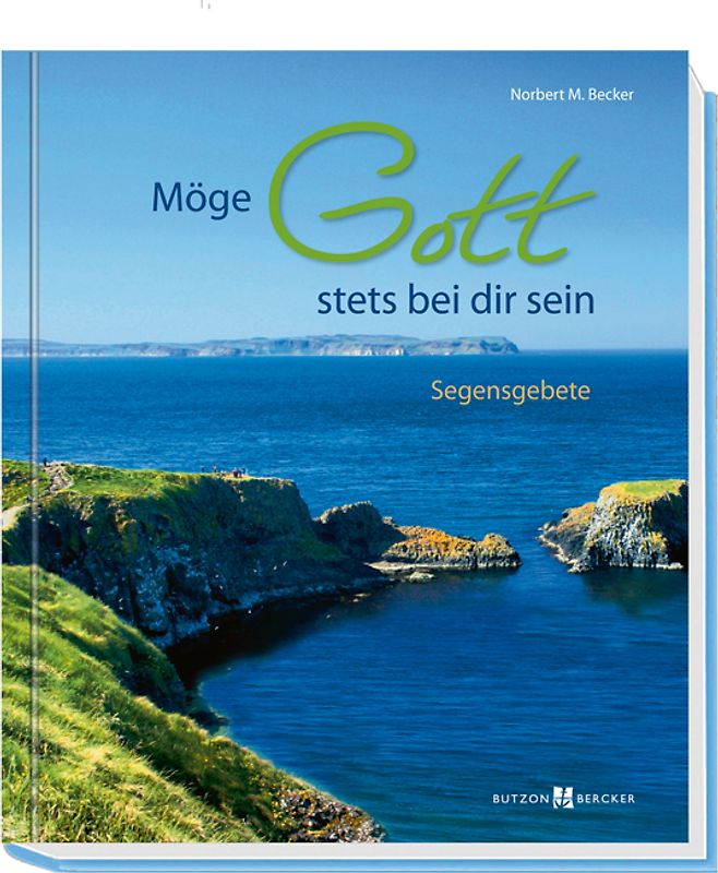 Möge Gott stets bei dir sein