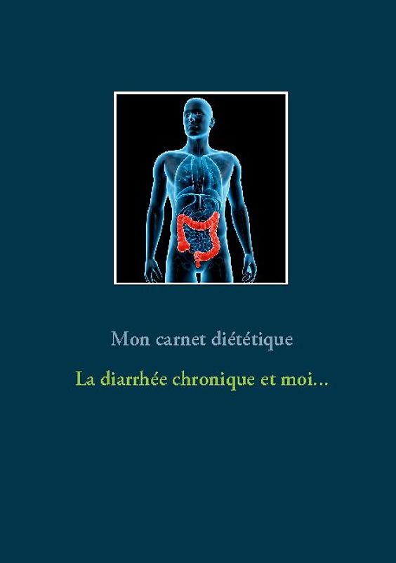 Mon carnet diététique : la diarrhée et moi...