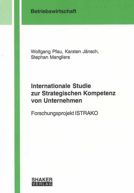 Internationale Studie zur Strategischen Kompetenz von Unternehmen