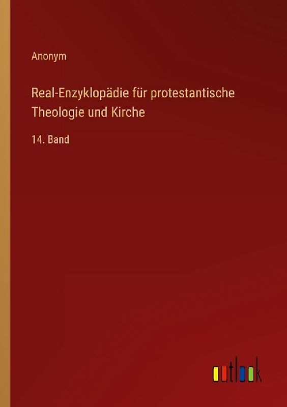Real-Enzyklopädie für protestantische Theologie und Kirche