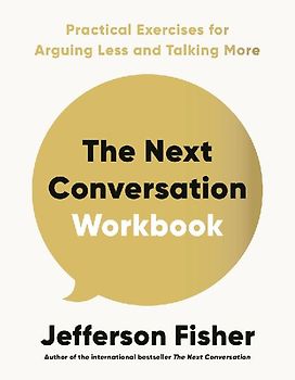 The Next Conversation Workbook