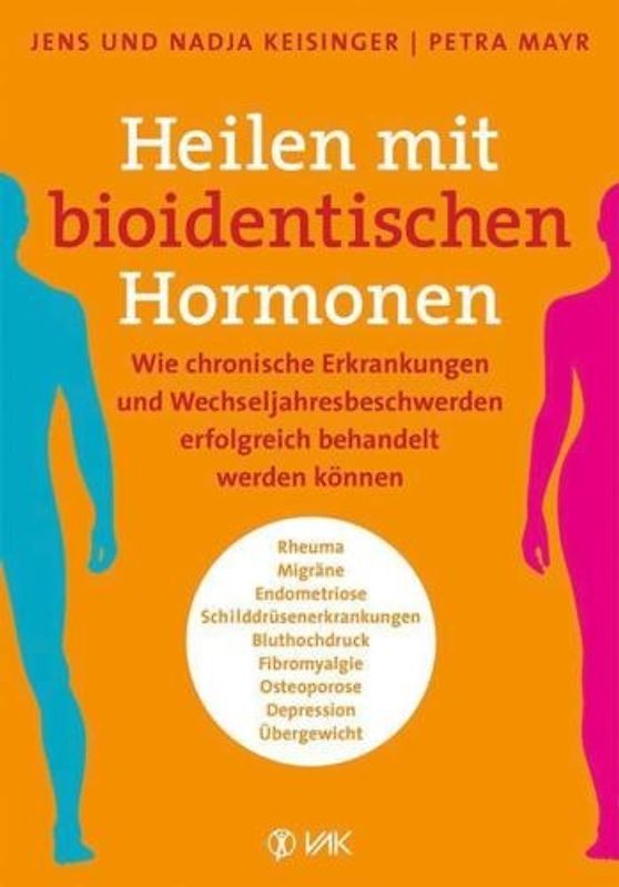 Heilen mit bioidentischen Hormonen