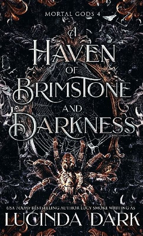 A Haven of Brimstone and Darkness