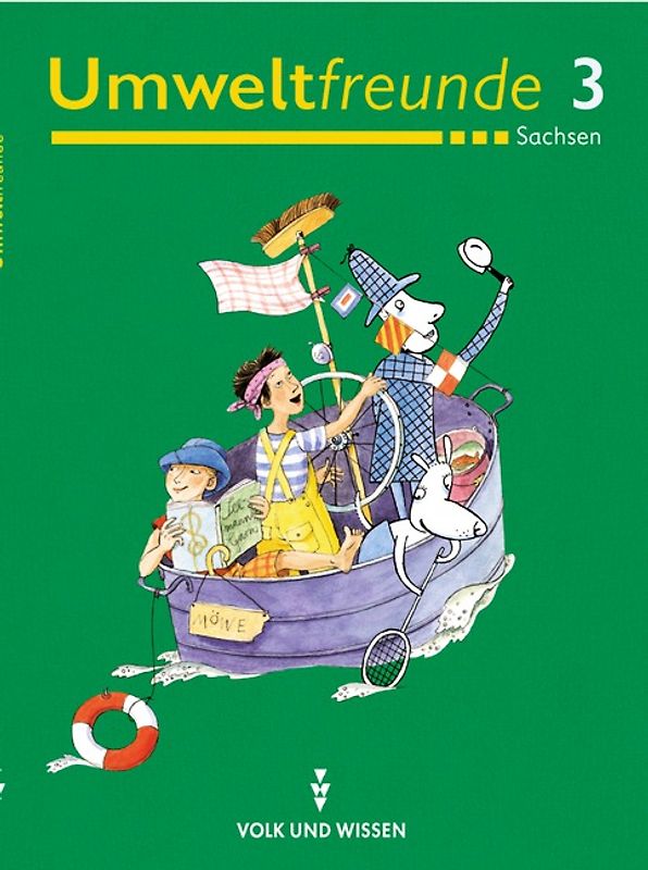 Umweltfreunde - Sachsen - Bisherige Ausgabe / 3. Schuljahr - Schülerbuch