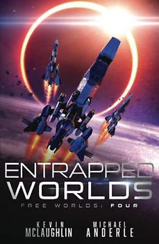 Entrapped Worlds (Free Worlds, Band 4)