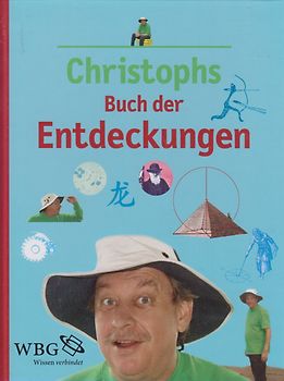 Christophs Buch der Entdeckungen - Christoph Biemann, Hildegard Müller [Gebundene Ausgabe]