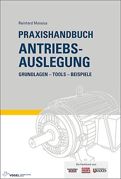 Praxishandbuch Antriebsauslegung