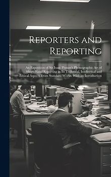 Reporters and Reporting