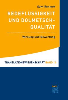 Redeflüssigkeit und Dolmetschqualität