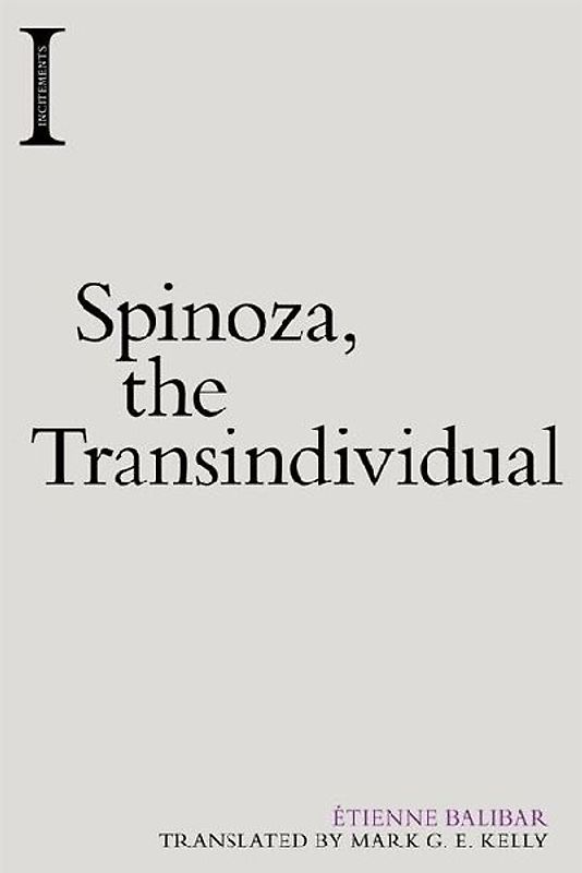Spinoza, the Transindividual