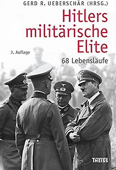 Hitlers militärische Elite