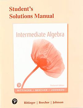 Student's Solutions Manual for Intermediate Algebra