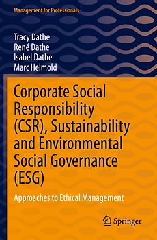 Corporate Social Responsibility (CSR), Sustainability and Environmental Social Governance (ESG)
