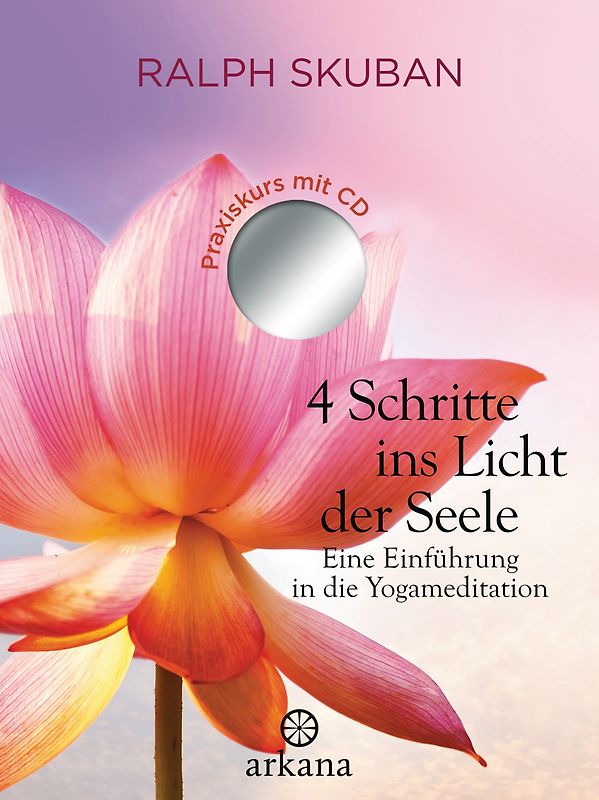 4 Schritte ins Licht der Seele