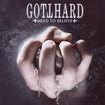 Gotthard - Need to Believe (Limited Edition Box)
