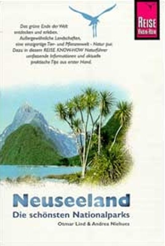 Neuseeland - Die schönsten Nationalparks