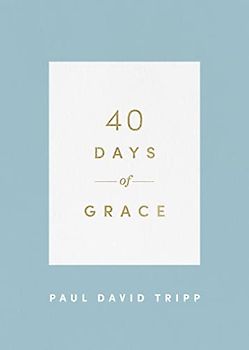40 Days of Grace (40 Days Devotionals)