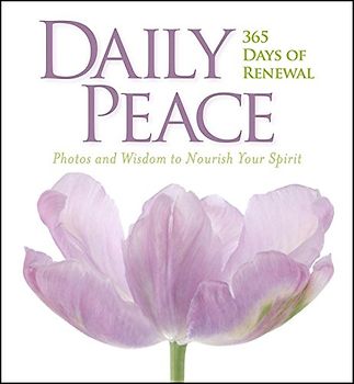 Daily Peace: 365 Days of Renewal