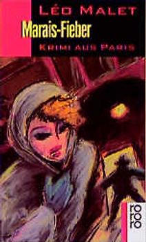 Marais-Fieber. Krimi aus Paris. 3. Arrondissement