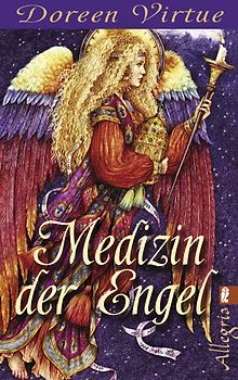 Medizin der Engel