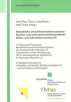 Betriebliche Umweltinformationssysteme – System- und unternehmensübergreifender Daten- und Informationsaustausch