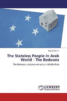 The Stateless People In Arab World - The Bedoons