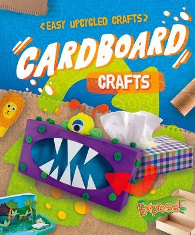 Cardboard Crafts