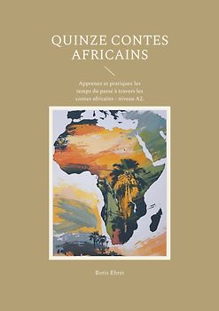 Quinze contes africains
