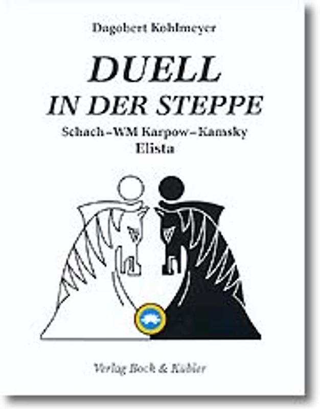 Duell in der Steppe