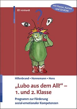 "Lubo aus dem All!" - 1. und 2. Klasse. Programm zur Förderung sozial-emotionaler Kompetenzen