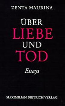 Über Liebe und Tod