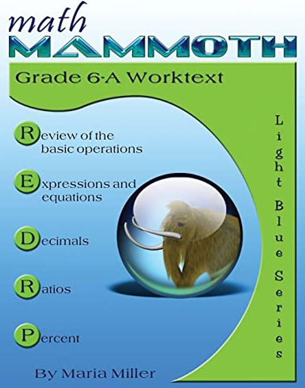 Math Mammoth Grade 6-A Worktext