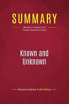 Summary: Known and Unknown