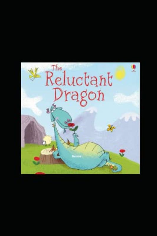 The Reluctant Dragon Illustrated