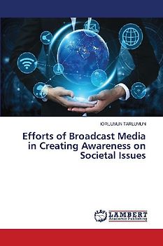 Efforts of Broadcast Media in Creating Awareness on Societal Issues