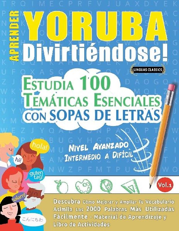 APRENDER YORUBA DIVIRTIÉNDOSE! - NIVEL AVANZADO