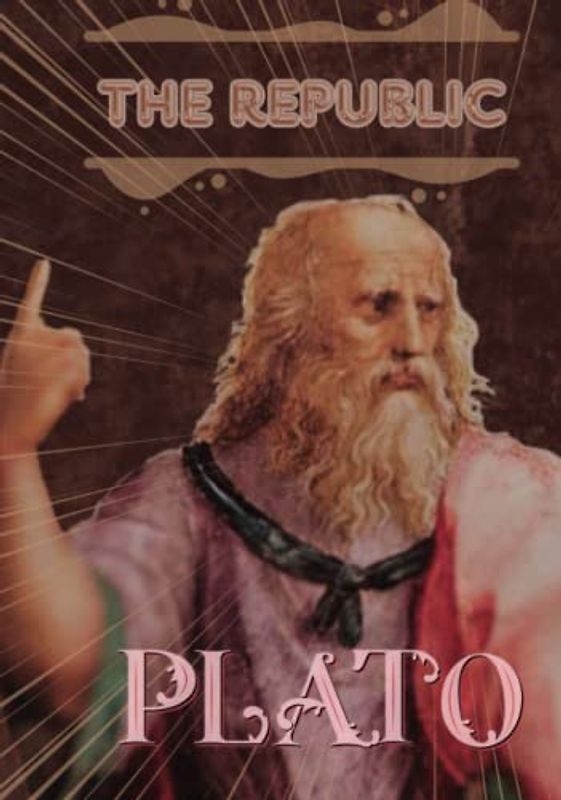 The Republic: (Annotated)