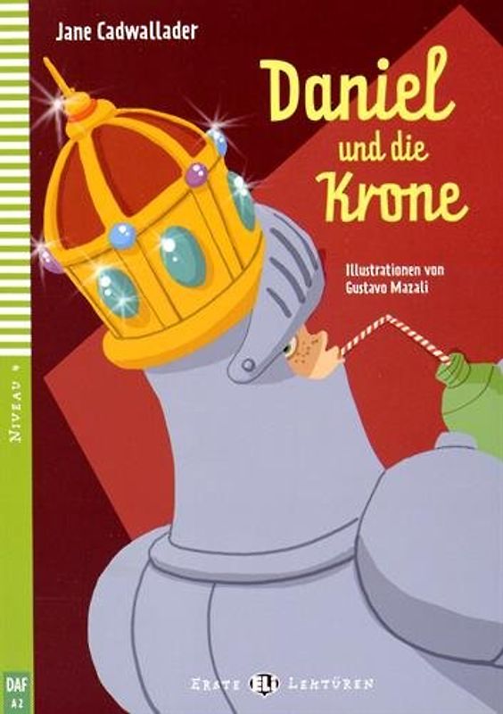 YoungELIReaders-German:DanielunddieKrone+VideoMulti-ROM: Daniel und die Krone + downloadable multimedia