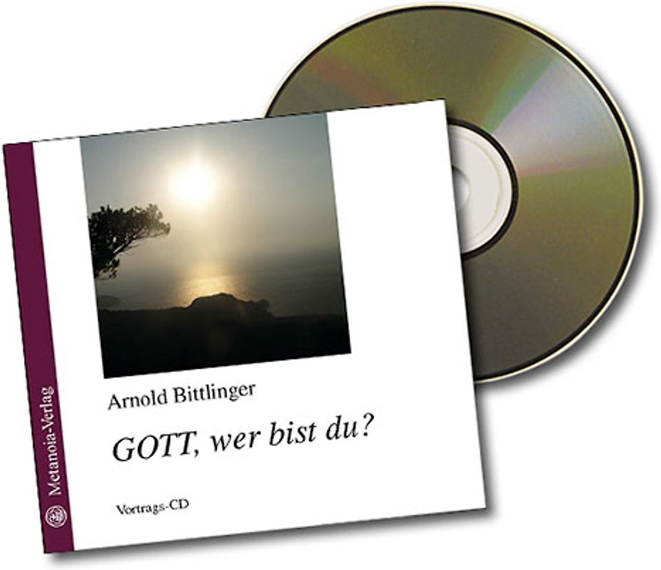 GOTT, wer bist du?